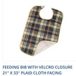 Feeding Bib With Velcro Closure 21" X 33" Plaid Cloth Facing - BeHope